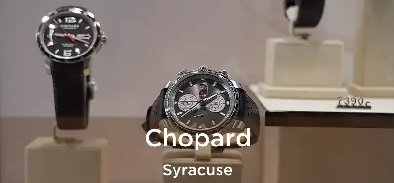 Chopard Syracuse