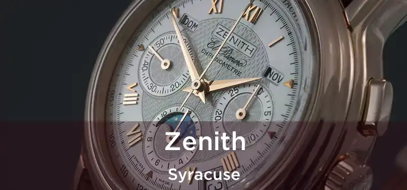 Zenith Syracuse